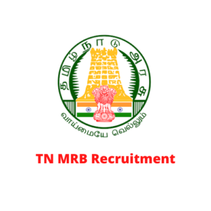 Read more about the article TN MRB Health Inspector Grade II Recruitment 2023 | 1066 Vacancies| Apply Online 