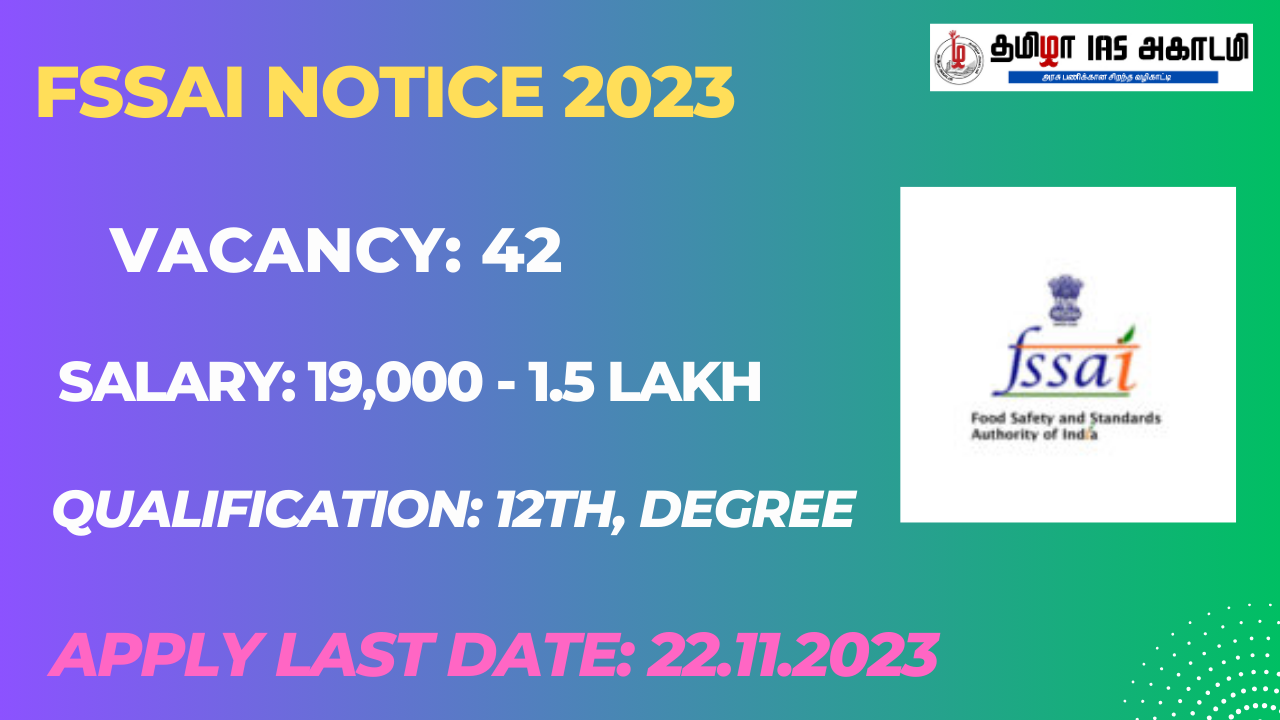 You are currently viewing 1.50 லட்சம் ஊதியத்தில் FSSAI ஆணையத்தில் வேலை – 12, Degree முடித்தால் போதும்!